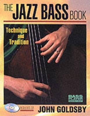 The Jazz Bass Book - John Goldsby