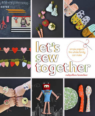 Let′s Sew Together - R Bratcher