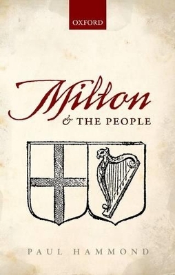 Milton and the People - Paul Hammond