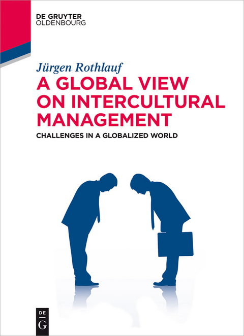A Global View on Intercultural Management - Jürgen Rothlauf