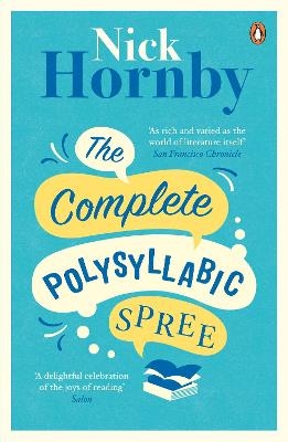 The Complete Polysyllabic Spree - Nick Hornby