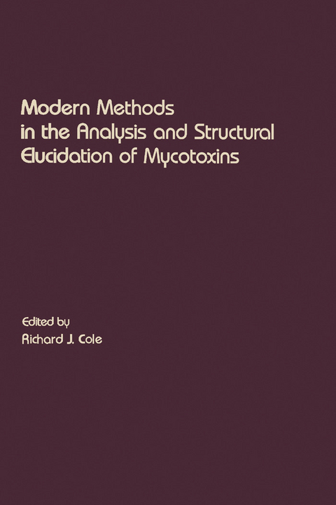 Modern Methods in the Analysis and Structural Elucidation of Mycotoxins - 