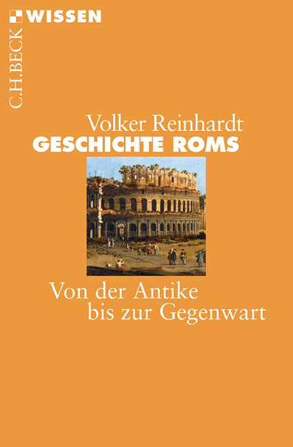 Geschichte Roms - Volker Reinhardt