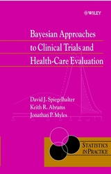 Bayesian Approaches to Clinical Trials and Health-Care Evaluation -  Keith R. Abrams,  Jonathan P. Myles,  David J. Spiegelhalter