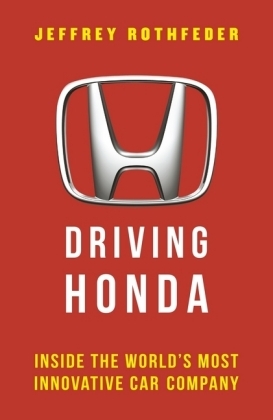 Driving Honda - Jeffrey Rothfeder