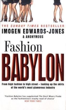 Fashion Babylon - Imogen Edwards-Jones,  Anonym