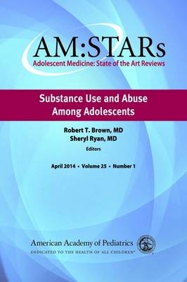 AM:STARs: Substance Use and Abuse Among Adolescents - 