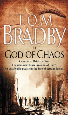 The God Of Chaos - Tom Bradby