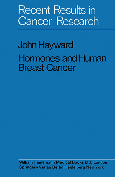 Hormones and Human Breast Cancer -  John Hayward