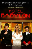 Hotel Babylon - Imogen Edwards-Jones