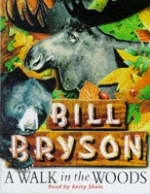 RC 838 WALK IN THE WOODS_ A - Bill Bryson