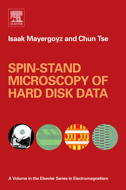 Spin-stand Microscopy of Hard Disk Data -  Isaak D. Mayergoyz,  Chun Tse