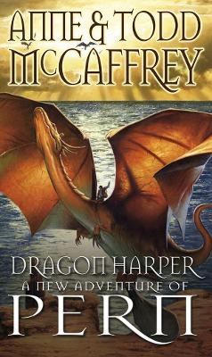 Dragon Harper - Anne McCaffrey, Todd McCaffrey