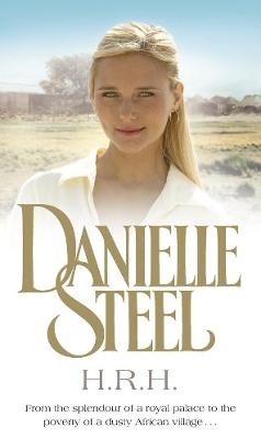 H.R.H. - Danielle Steel