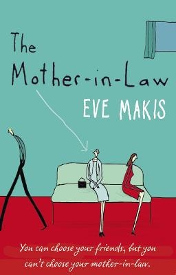 The Mother-in-Law - Eve Makis