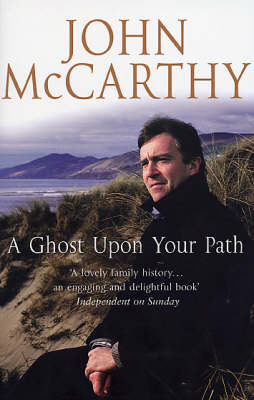 A Ghost Upon Your Path - John McCarthy