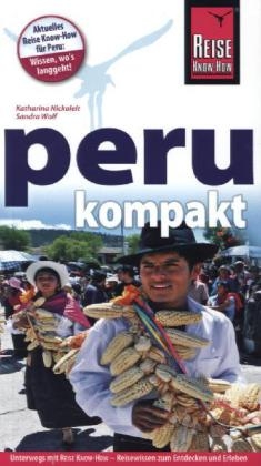 Peru kompakt - Katharina Nickoleit, Sandra Wolf