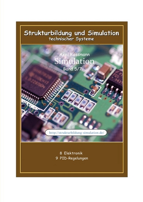 Strukturbildung und Simulation Band 5 - Axel Rossmann