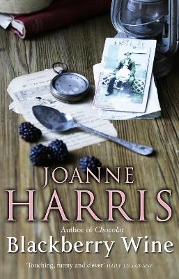 Blackberry Wine - Joanne Harris