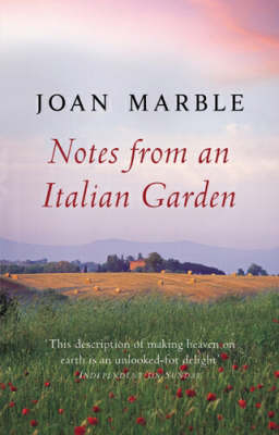 Notes from an Italian Garden - Joan Marble