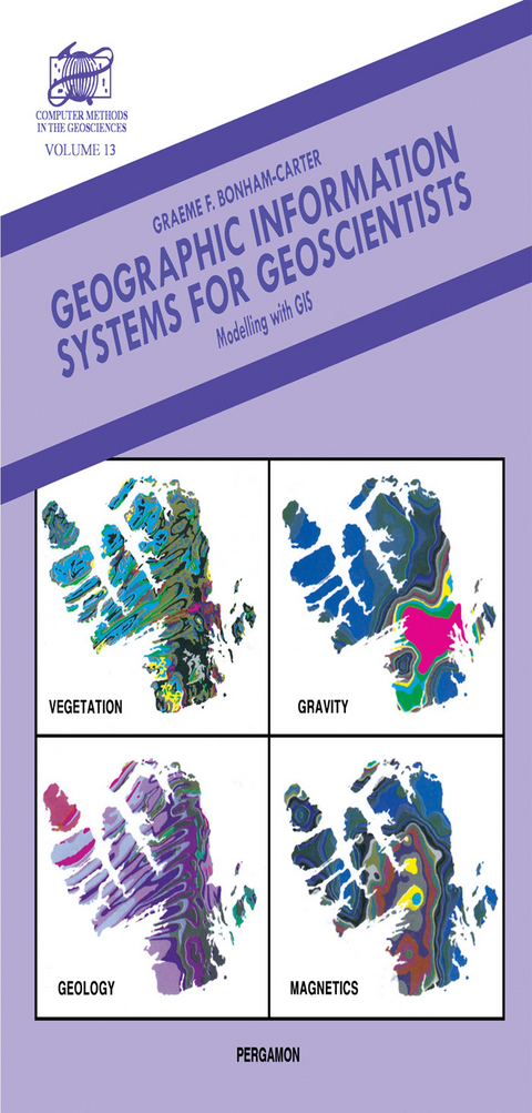 Geographic Information Systems for Geoscientists -  Graeme F. Bonham-Carter