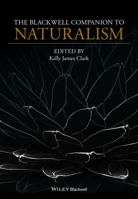 Blackwell Companion to Naturalism - 