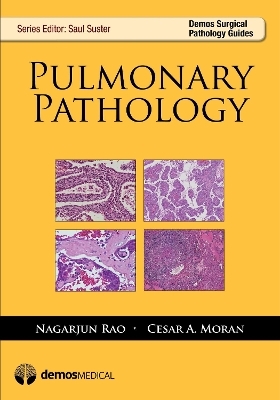 Pulmonary Pathology - R. Rao, Cesar Moran