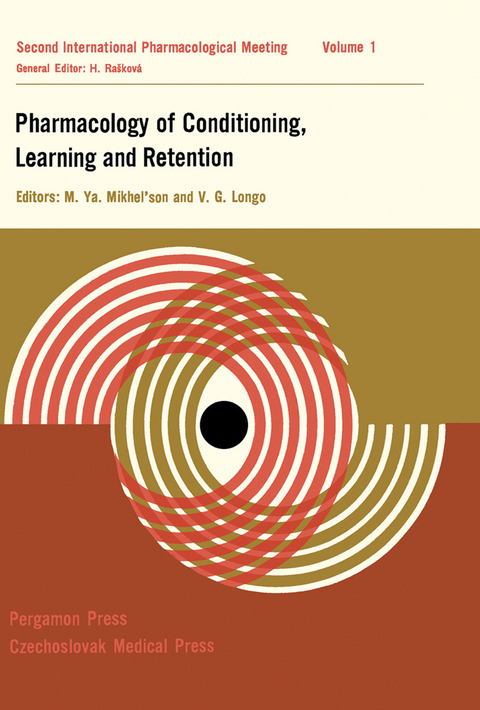 Pharmacology of Conditioning, Learning and Retention - 