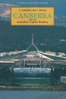 Canberra and the Australian Capital Territory - Timoshenko Aslanides, Jenny Stewart