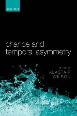 Chance and Temporal Asymmetry - 