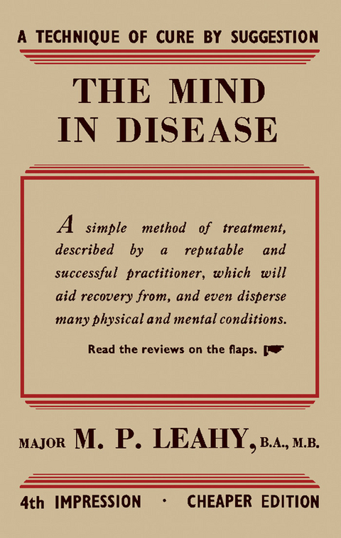 Mind in Disease -  M. P. Leahy