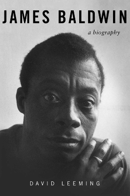 James Baldwin - David Leeming