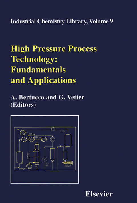 High Pressure Process Technology: Fundamentals and Applications -  A. Bertucco,  G. Vetter