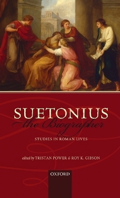 Suetonius the Biographer - 