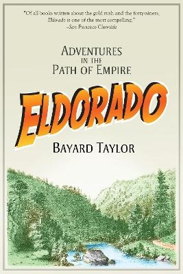 Eldorado - Bayard Taylor