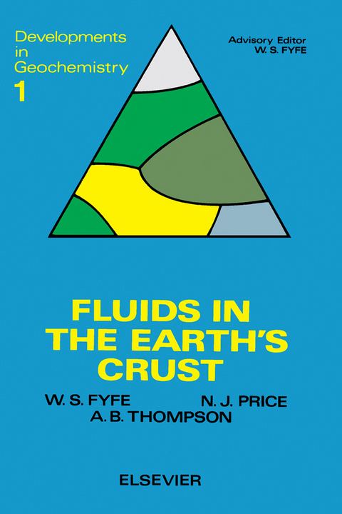 Fluids In The Earth's Crust -  W.S. Fyfe