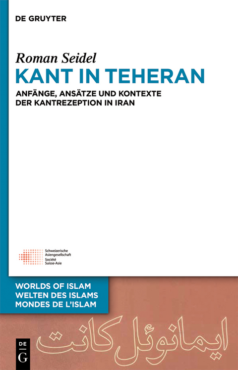 Kant in Teheran - Roman Seidel
