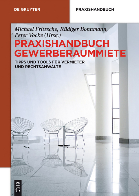 Praxishandbuch Gewerberaummiete - 