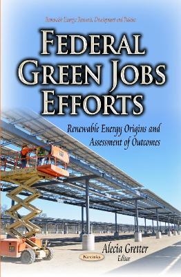 Federal Green Jobs Efforts - 