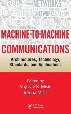 Machine-to-Machine Communications - 