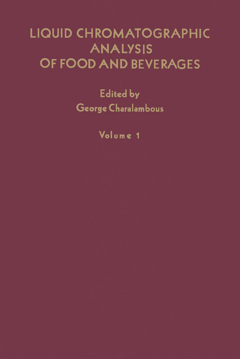 Liquid Chromatographic Analysis of Food and Beverages V1 - 