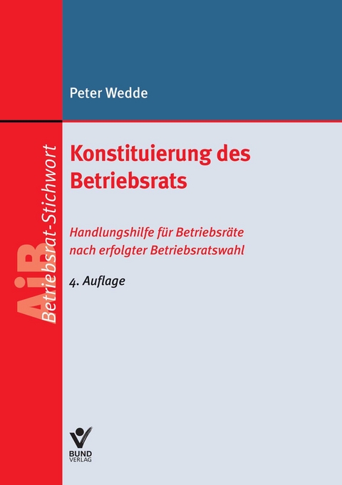 Konstituierung des Betriebsrats - Peter Wedde