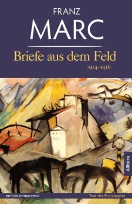 Briefe aus dem Feld - Franz Marc