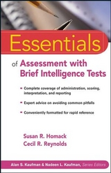 Essentials of Assessment with Brief Intelligence Tests -  Susan R. Homack,  Cecil R. Reynolds