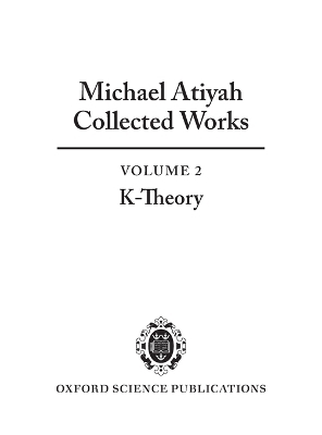 Michael Atiyah Collected Works - Michael Atiyah