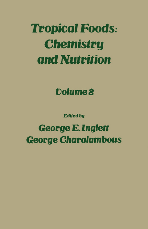 Tropical Food: Chemistry and Nutrition V2 - 