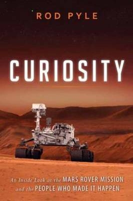 Curiosity - Rod Pyle