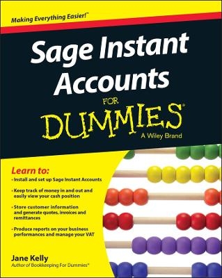 Sage Instant Accounts For Dummies - Jane E. Kelly