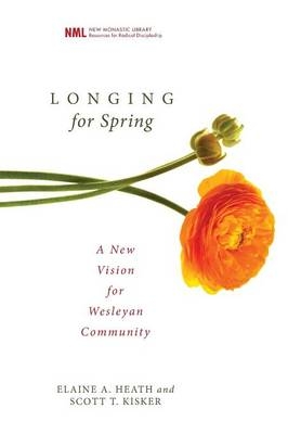 Longing for Spring - Elaine A Heath, Scott Kisker