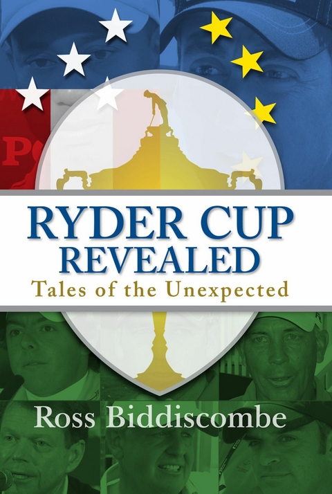 Ryder Cup Revealed -  Ross Biddiscombe